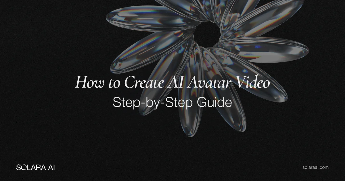 How to Create AI Avatar Video [Step-by-Step Guide]