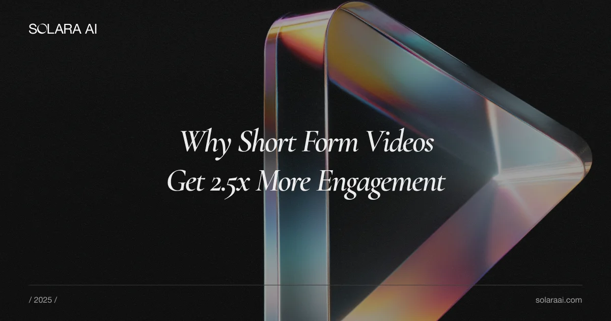 Why Short Form Videos Get 2.5x More Engagement [And How to Make Them Without Skills]