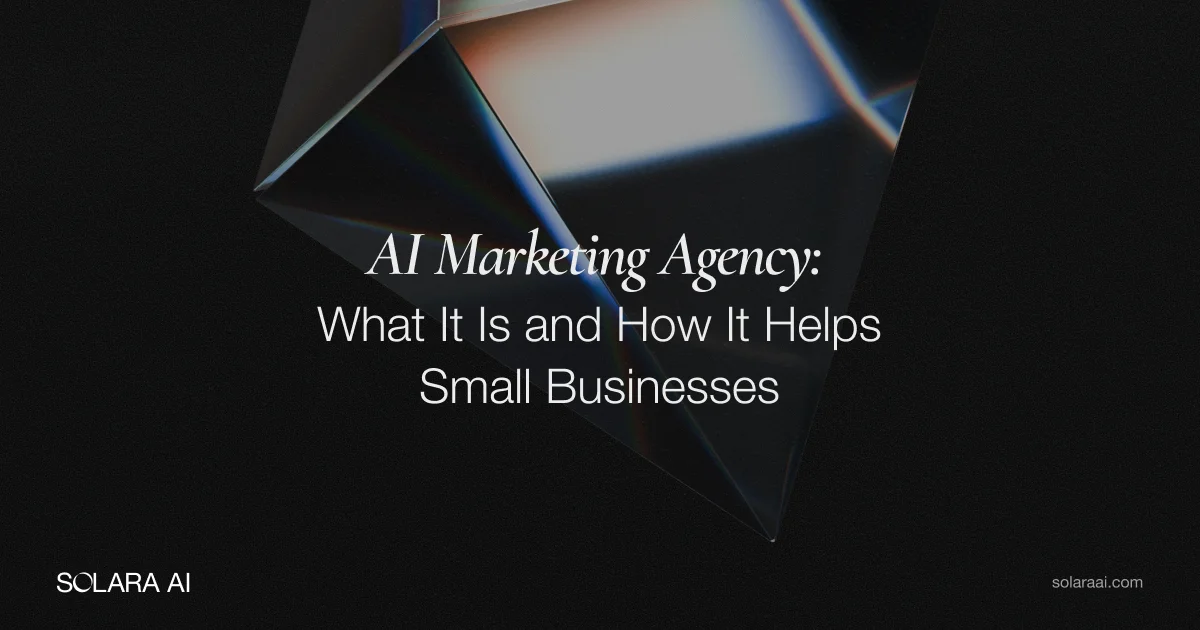 AI Marketing Agency: What It Is and How It Helps Small Businesses